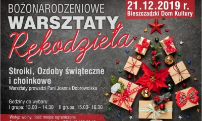 Bożonarodzeniowe warsztaty rękodzieła w BDK Lesko