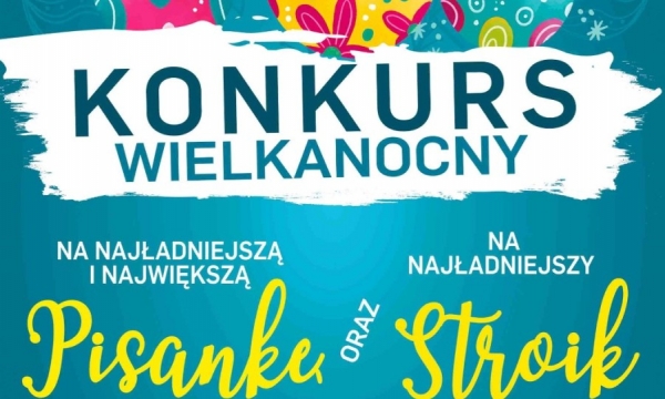 Konkurs na najładniejszą pisankę - zaproszenie