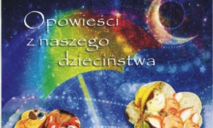 Opowieści z naszego dzieciństwa. Zaproszenie