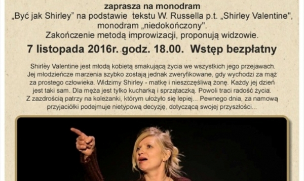 Być jak Shirley - monodram i warsztaty