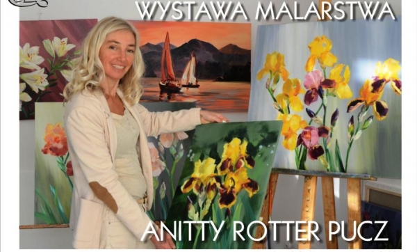 Wystawa malarstwa Anitty Rotter Pucz w leskim BDK