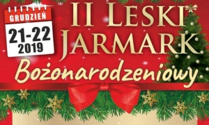 II Leski Jarmark Bożonarodzeniowy - zaproszenie dla    wystawc&oacute;w!