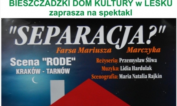 Separacja... Farsa Mariusza Marczyka w BDK Lesko