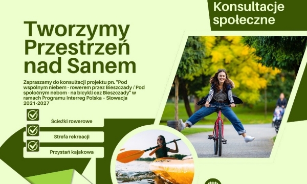 Zaproszenie do konsultacji projektu "Pod wsp&oacute;lnym niebem &ndash; rowerem przez Bieszczady"
