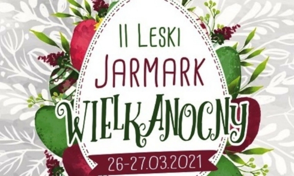 JARMARK WIELKANOCNY 2021. Zaproszenie dla wystawc&oacute;w