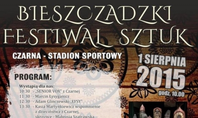 Bieszczadzki Festiwal Sztuk w Czarnej zaprasza