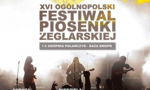XVI Festiwal Piosenki Żeglarskiej - szanty zabrzmią w Polańczyku...